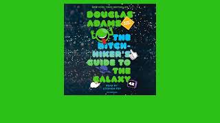 The Hitchhikers Guide to the Galaxy Douglas Adams read by Stephen Fry  audiobook excerpt [upl. by Noyerb]