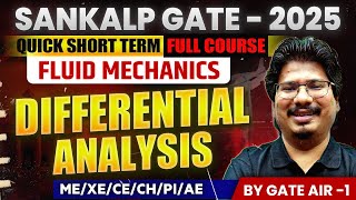 Sankalp GATE  2025  Fluid Mechanics 07  Differential Analysis  MEXECECHPI  GATE 2025 [upl. by Maiocco]