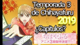 ¡Chihayafuru temporada 3 estreno 2019 ¿Capítulos [upl. by Isiad]