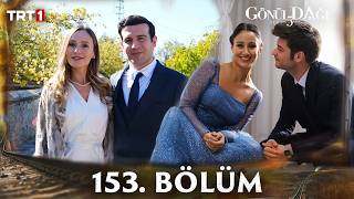 Gönül Dağı 153 Bölüm trt1 [upl. by Radec]