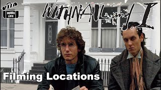 WITHNAIL amp I  London Filming Locations [upl. by Wilkens]