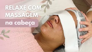 COMO FAZER MASSAGEM RELAXANTE NA CABEÇA [upl. by Camarata]