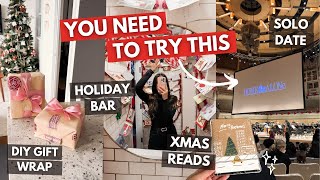 taking myself on a date VLOG  diy wrapping paper amp holiday bar [upl. by Berky]