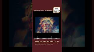 Environmental Impact of AI [upl. by Nagyam]