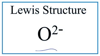 How to Draw the Lewis Dot Structure for O 2 Oxide ion [upl. by Adnol157]