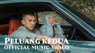 NABILA RAZALI feat MK KClique  PELUANG KEDUA OFFICIAL MUSIC VIDEO [upl. by Meakem]