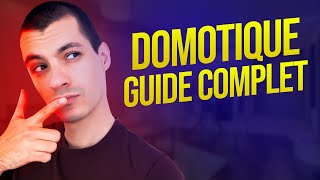 Commencer la domotique  Le guide ultime pour débuter 1 🏠 [upl. by Auric]