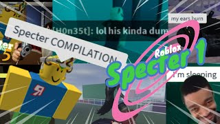 ROBLOX Specter Funniest Moments COMPILATION [upl. by Nehgem311]