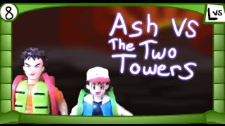 Ash VS The Two Towers [upl. by Nij]