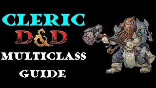 Cleric Multiclass Guide [upl. by Frodin]