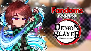 Fandoms React to Demon Slayer  Demon slayer  Fandoms  fandoms react to demon slayer [upl. by Anaidiriv]