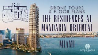 The Residences at Mandarin Oriental Miami  Take our Drone Tours and preview the Floor Plans [upl. by Naitsirhk85]