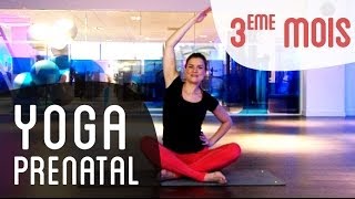 Yoga prénatal  3eme mois de grossesse [upl. by Yesac405]