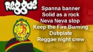 Spanner Banner Solid as a Rock Dubplate Reggae Night Crew [upl. by Dallon73]