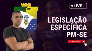 EXERCÍCIOS DE LEGISLAÇÃO ESPECÍFICA PMSE AULA 01 PÓS EDITAL [upl. by Llehsyt]