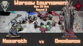 PL House Kallys Hazaroth vs Infernals Omodamos  Warsaw tournament  Round 3 [upl. by Egidius]