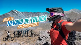 ¡Bajé el NEVADO DE TOLUCA en BICICLETA  FACUNDO [upl. by Samaria]