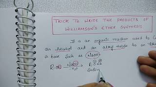 Trick to write the product of Williamsons ether synthesis [upl. by Cathlene]