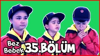 Bez Bebek 35Bölüm  Full Bölüm  Tek Parça [upl. by Weirick542]