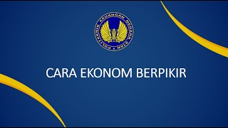 Ekonomi Makro 1  Cara Ekonom Berpikir [upl. by Ventura]