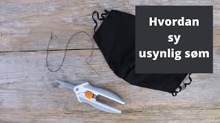 Hvordan sy usynlig søm [upl. by Josias]