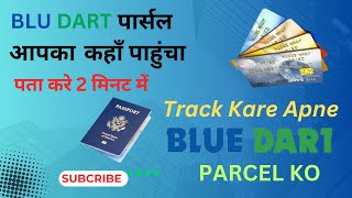 blue dart tracking  how to track blue dart courier  blue dart courierKaise track kare  BLUDART [upl. by Marne115]