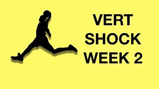 Vert Shock Program Workouts Week 2 Exercises Shock Phase [upl. by Nosduh]