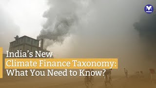 Climate Finance Taxonomy India’s New Strategy in the 2024 Budget  Onmanorama Explains [upl. by Conall]