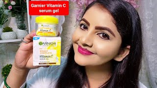 Garnier Bright Complete Vitamin C serum Gel review  RARA  Bright skin [upl. by Cooperman]