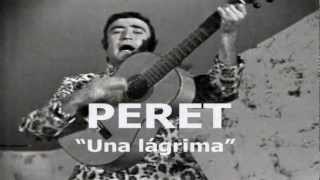 PERET quotUna lágrimaquot 1968wmv [upl. by Anihcak]