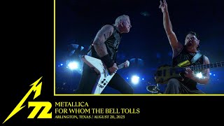 Metallica For Whom the Bell Tolls Arlington TX  August 20 2023 [upl. by Ahseenak]