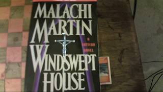 Windswept House  Malachi Martin the Resignation Protocol amp Pope Benedict XVI [upl. by Ardnos]