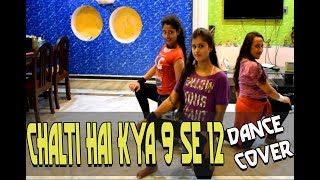 Chalti Hai kya 9 Se 12  Judwaa 2  Dance Cover I Choreography I Varun I Jacqueline [upl. by Ttennej]