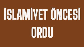 40KPSS TARİH 2026  İslamiyet Öncesi Ordu 13GÜN [upl. by Flanders]