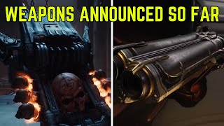 DOOM The Dark Ages Weapons Announced So Far [upl. by Ailad263]