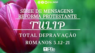 IPBe Online Culto  Todos Totalmente Depravados  Romanos 51221  RevThiago de Camargo [upl. by Nosredna]