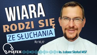 EWANGELIA NA DZIŚ  5124pt J 1 4351 ks Łukasz Skołud MSF wiararodzisięzesłuchania [upl. by Wailoo]