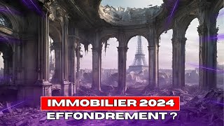 Immobilier 2024 🔴 Quel futur pour limmobilier avec cette nouvelle assemblée [upl. by Topper]