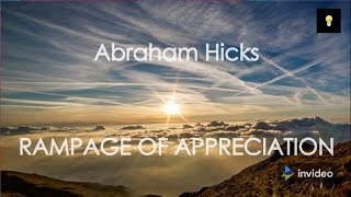 Abraham Hicks  The Best Rampage of Appreciation with music no ads [upl. by Piwowar827]