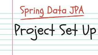 Spring Data JPA Project SetUp [upl. by Dorotea867]