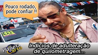 Indícios de adulteração da quilometragem  Dica  1718 [upl. by Ramirol977]