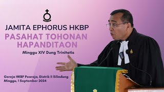 Jamita Minggu XIV Dung Trinitatis  Pasahat Tohonan Hapanditaon  Pdt Dr Robinson Butarbutar [upl. by Libys]