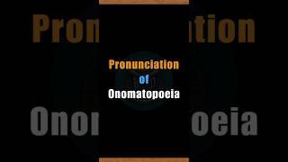 Pronunciation of Onomatopoeia pronunciation onomatopoeia foryou bdenglishcentre [upl. by Arria]