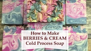 Making BERRIES amp CREAM Cold Process Soap w Cream  Frosting Piping  Ellen Ruth Soap [upl. by Sima]