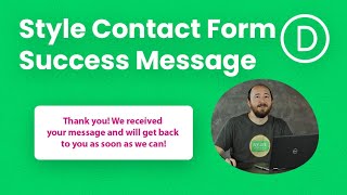 How To Style The Divi Contact Form Success Message [upl. by Sucramrej559]