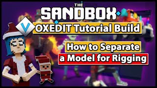 Voxedit Tutorial Build  Separate and Rig a Model in Voxedit  The SandboxGame [upl. by Bushore]