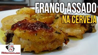 Como Fazer Frango Assado na CERVEJA  Tv Churrasco [upl. by Pedersen682]