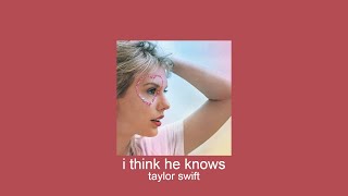 taylor swift  i think he knows slowed  reverb [upl. by Melisande]