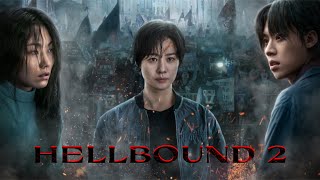 Hellbound Season 2 [upl. by Airdnna]