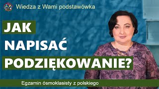 Jak napisać podziękowanie Zadanie dla klas młodszych film z lekkim humorem [upl. by Einatsed704]